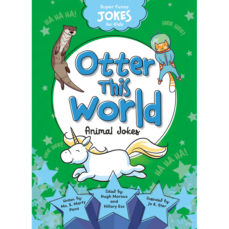 Super Funny Jokes for Kids: Otter This World - Sequoia Kids Media